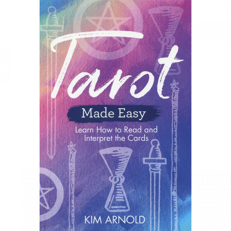 Tarot Made Easy - Kim Arnold