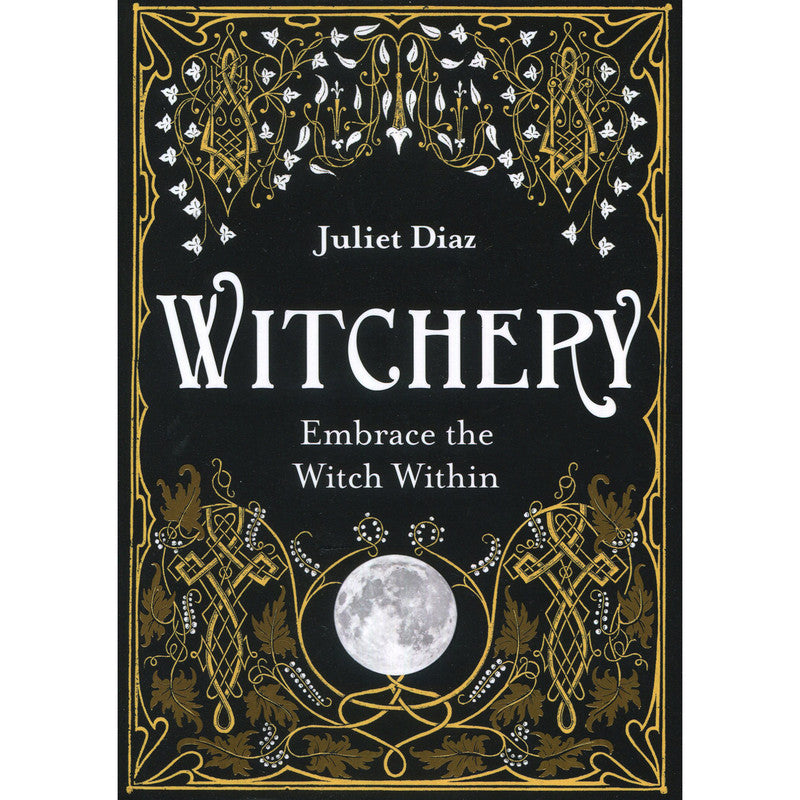 Witchery - Juliet Diaz