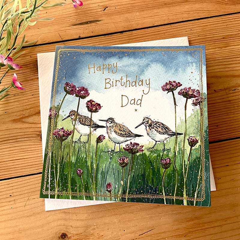 Card - Happy Birthday Dad Dunlin and Thrift